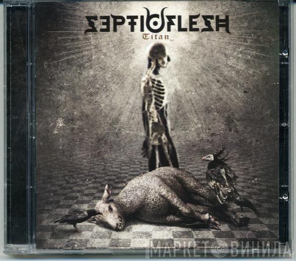  Septic Flesh  - Titan