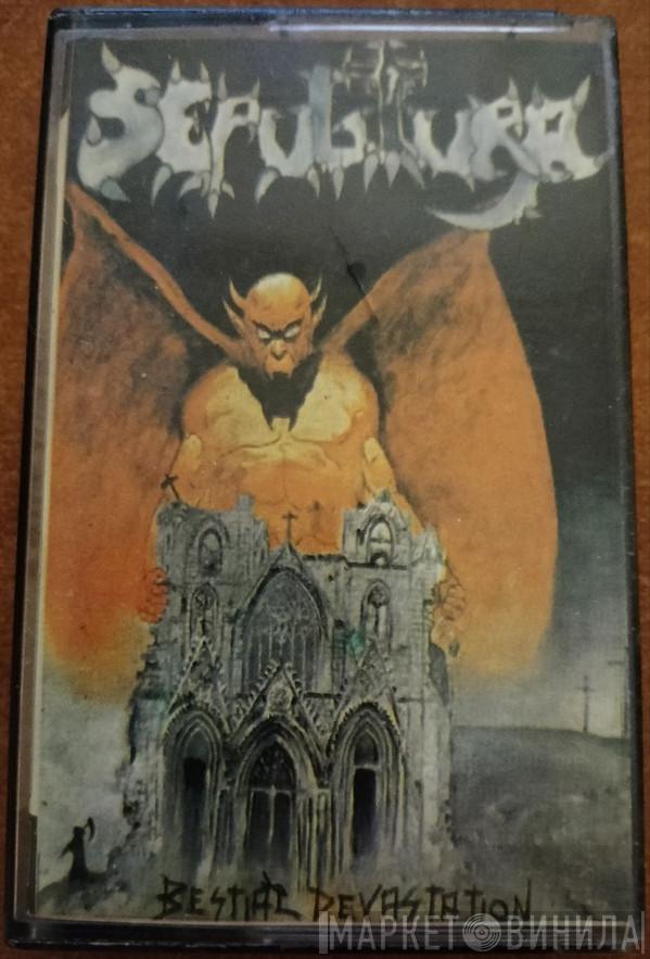  Sepultura  - Morbid Visions / Bestial Devastation