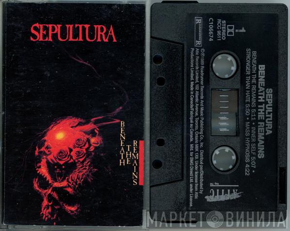  Sepultura  - Beneath The Remains