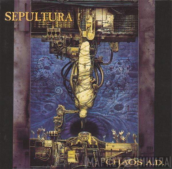  Sepultura  - Chaos A.D.