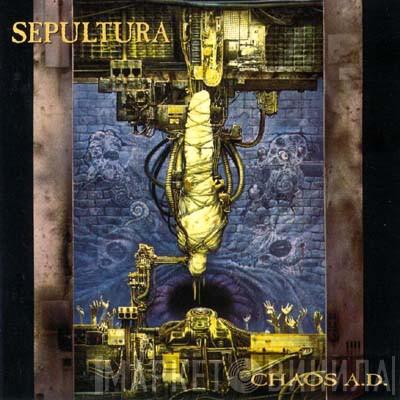  Sepultura  - Chaos A.D.
