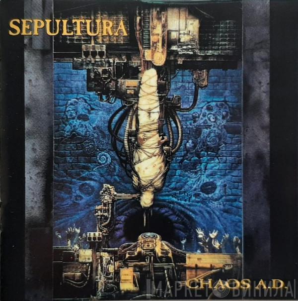  Sepultura  - Chaos A.D.