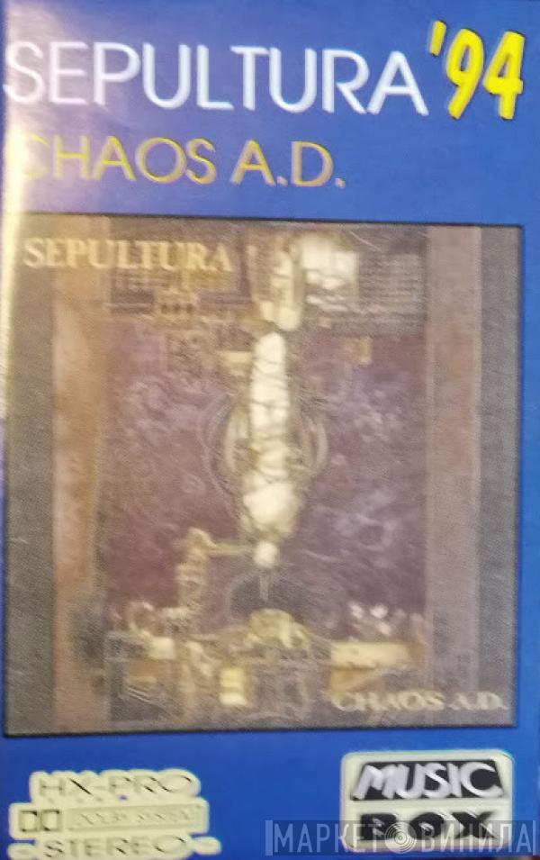  Sepultura  - Chaos A.D.