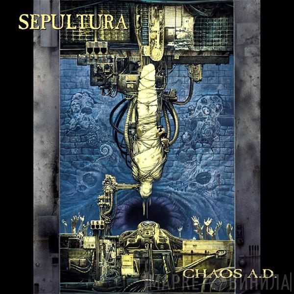 Sepultura - Chaos A.D.