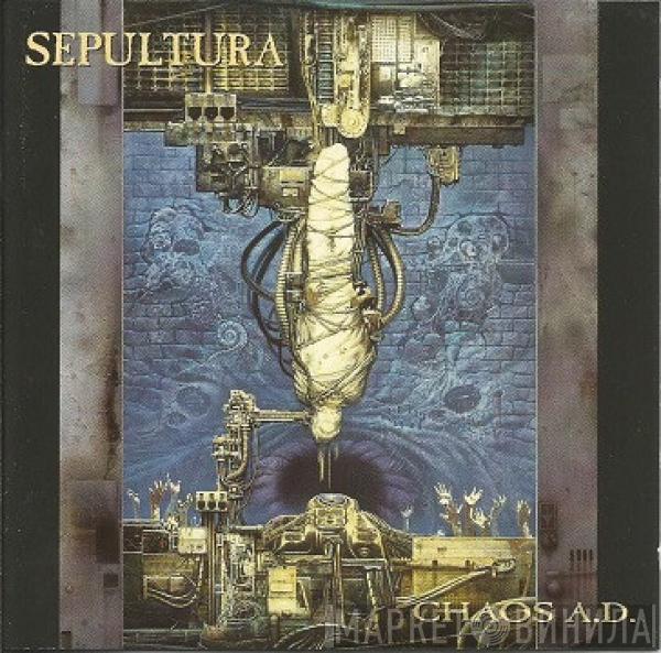  Sepultura  - Chaos A.D.