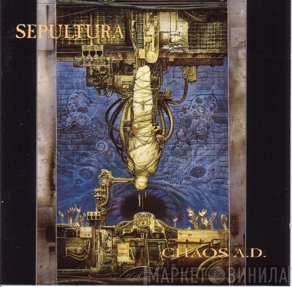  Sepultura  - Chaos A.D.