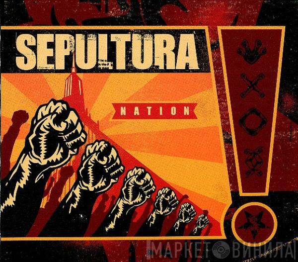 Sepultura - Nation