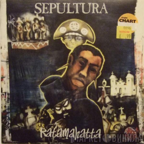 Sepultura - Ratamahatta