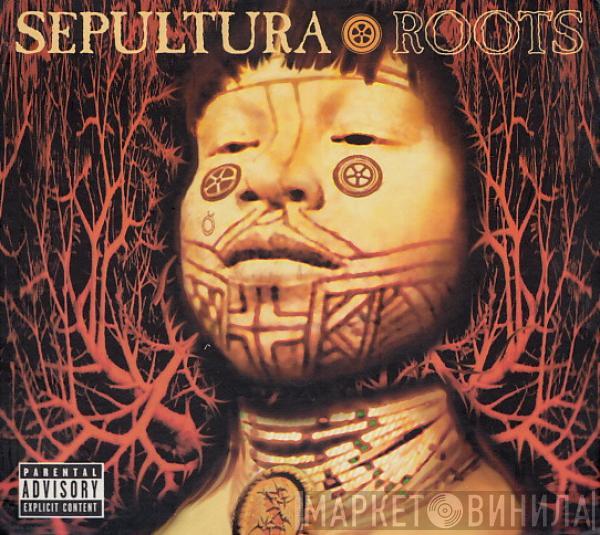  Sepultura  - Roots