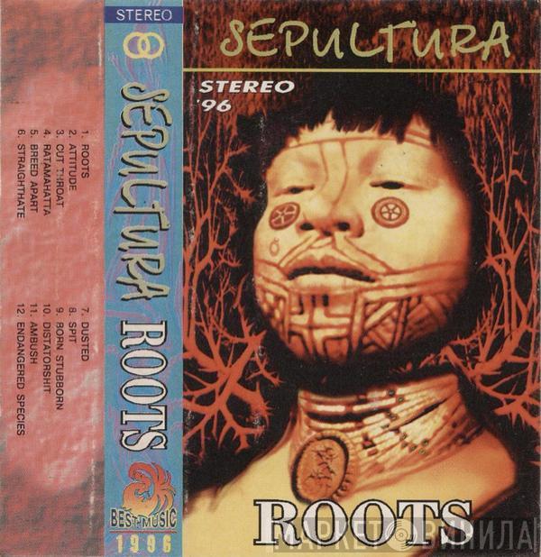  Sepultura  - Roots
