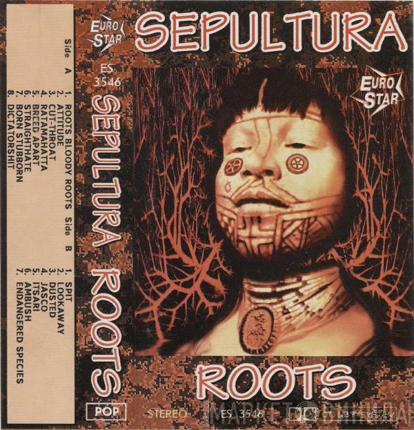  Sepultura  - Roots