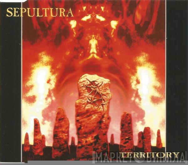 Sepultura - Territory