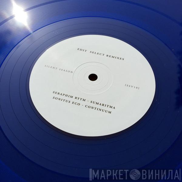Seraphim Rytm, Sonitus Eco - Edit Select Remixes