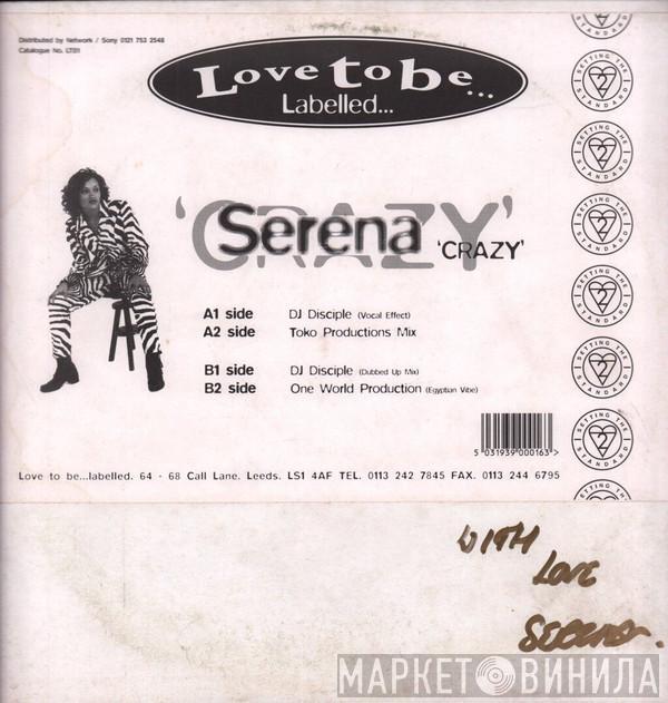 Serena - Crazy
