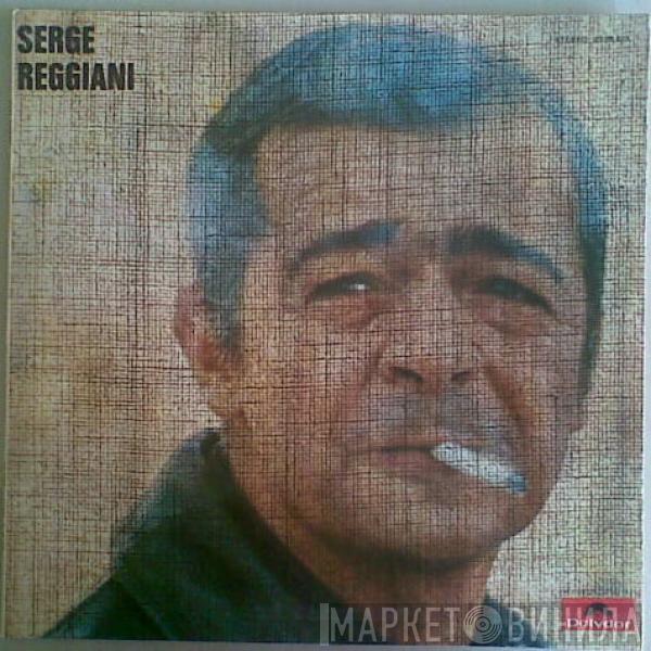 Serge Reggiani - Serge Reggiani