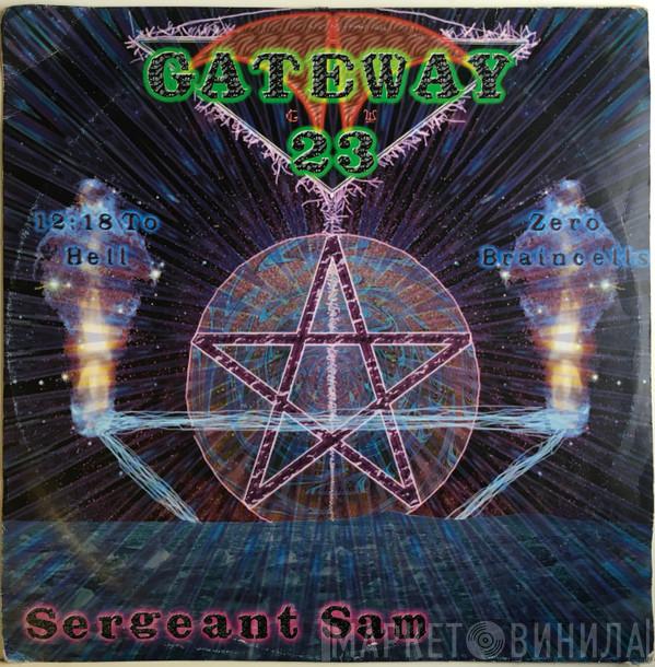Sergeant Sam - 12:18 To Hell / Zero Braincells