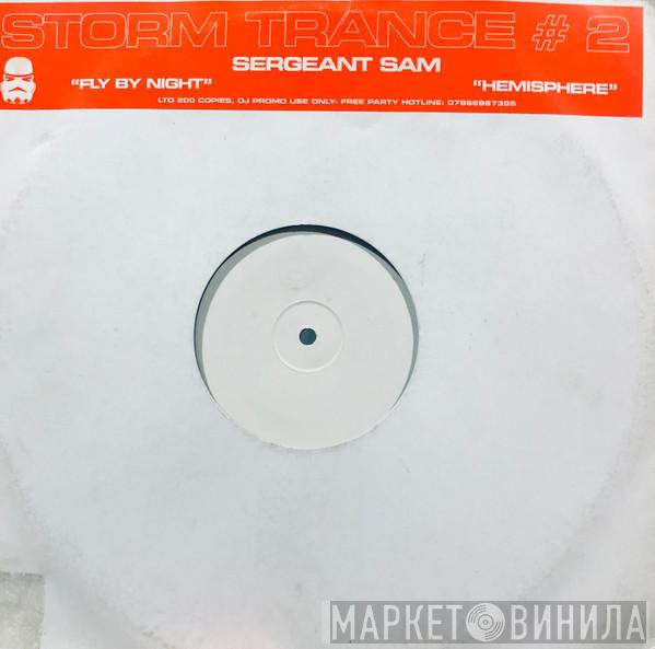 Sergeant Sam - Fly By Night / Hemisphere