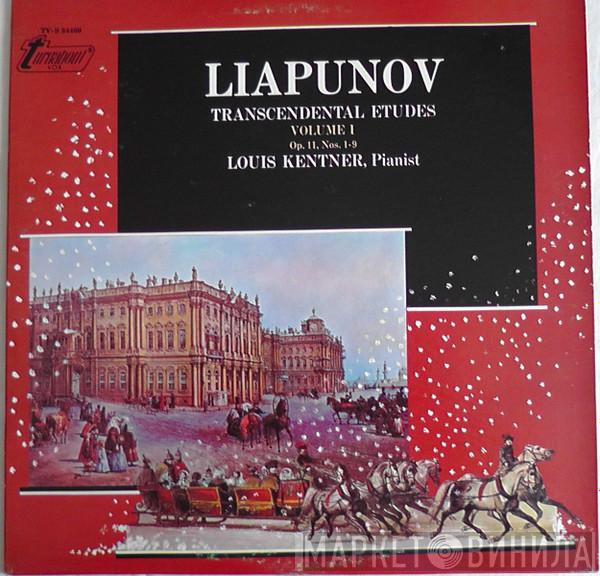 Sergei Lyapunov, Louis Kentner - Transcendental Etudes, Volume I (Op. 11, Nos. 1-9)