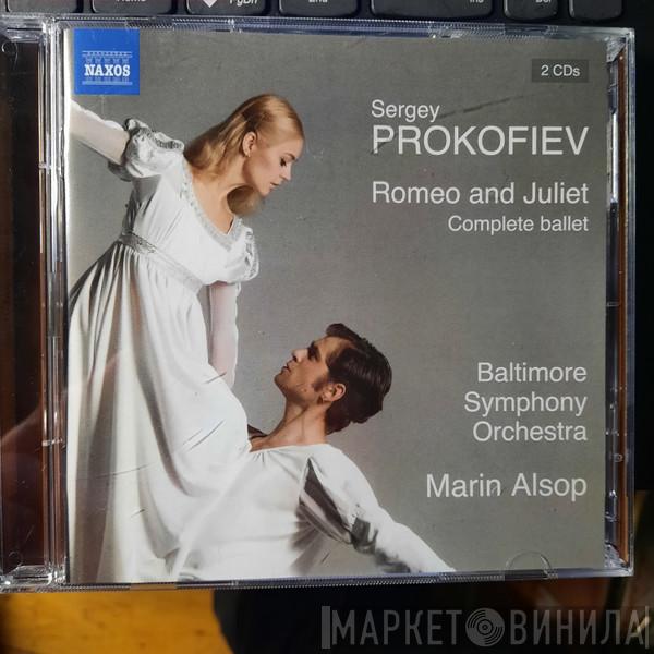 , Sergei Prokofiev , Baltimore Symphony Orchestra  Marin Alsop  - Romeo And Juliet (Complete Ballet)