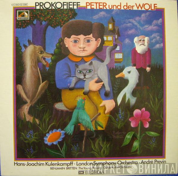 , Sergei Prokofiev , Benjamin Britten , Hans-Joachim Kulenkampff , The London Symphony Orchestra  André Previn  - Peter Und Der Wolf • The Young Person's Guide To The Orchestra