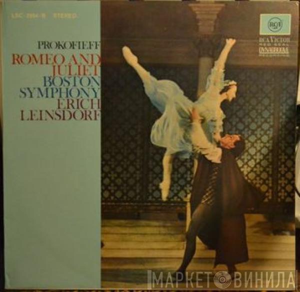 Sergei Prokofiev, Boston Symphony Orchestra, Erich Leinsdorf - Romeo And Juliet