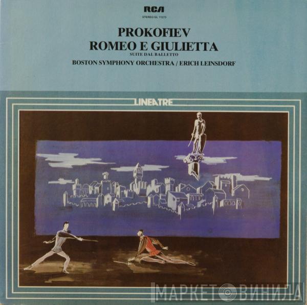 Sergei Prokofiev, Boston Symphony Orchestra, Erich Leinsdorf - Romeo E Giulietta - Suite Dal Balletto