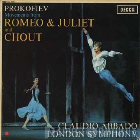 Sergei Prokofiev, Claudio Abbado, The London Symphony Orchestra - Movements From Romeo And Juliet And Chout