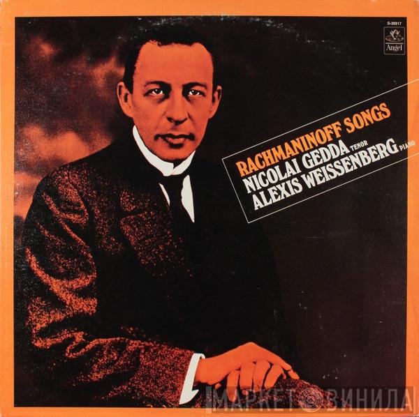 - Sergei Vasilyevich Rachmaninoff • Nicolai Gedda  Alexis Weissenberg  - Songs