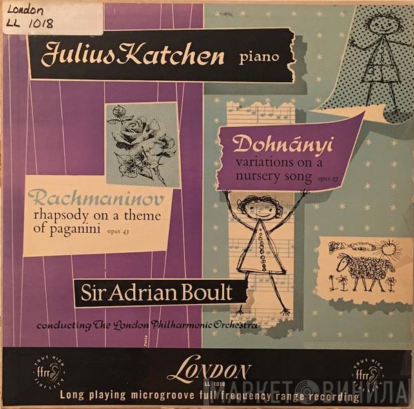 Sergei Vasilyevich Rachmaninoff, Ernst von Dohnányi, Julius Katchen, The London Philharmonic Orchestra, Sir Adrian Boult - Rhapsody On A Theme Of Paganini / Variations On A Nursery Song