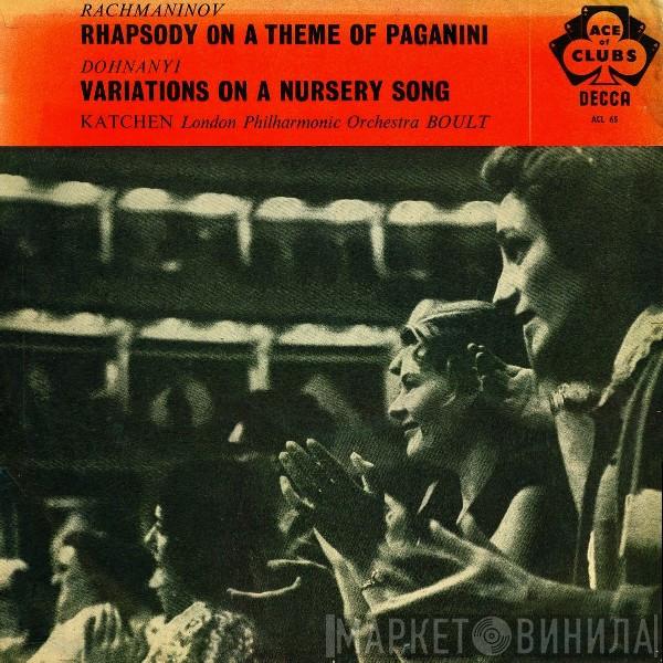 Sergei Vasilyevich Rachmaninoff, Ernst von Dohnányi, Julius Katchen, The London Philharmonic Orchestra, Sir Adrian Boult - Rhapsody On A Theme Of Paganini / Variations On A Nursery Song