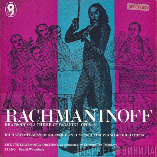 Sergei Vasilyevich Rachmaninoff, Richard Strauss, Philharmonia Orchestra, Christoph von Dohnányi, Daniel Wayenberg - Rhapsody On A Theme Of Paganini / Burlesque In D Minor For Piano & Orchestra