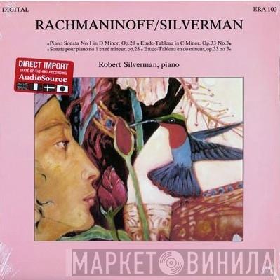 Sergei Vasilyevich Rachmaninoff, Robert Silverman - Piano Sonata No. 1 In D Minor, Op. 28 / Etude-Tableau In C Minor, Op. 33 No. 3
