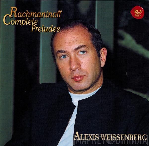 - Sergei Vasilyevich Rachmaninoff  Alexis Weissenberg  - Preludes - Complete