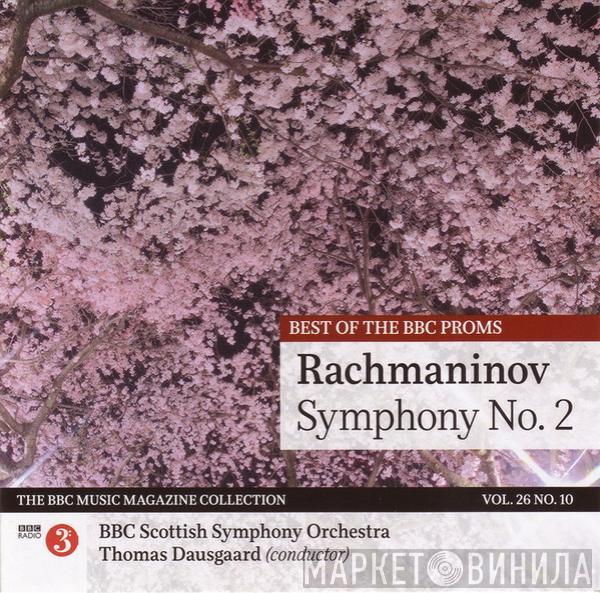 Sergei Vasilyevich Rachmaninoff, BBC Scottish Symphony Orchestra, Thomas Dausgaard - Symphony No.2