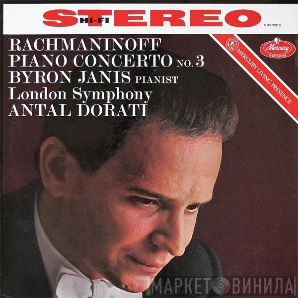 , Sergei Vasilyevich Rachmaninoff , Byron Janis , The London Symphony Orchestra  Antal Dorati  - Piano Concerto No. 3