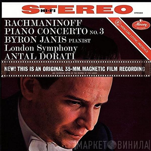 , Sergei Vasilyevich Rachmaninoff , Byron Janis , The London Symphony Orchestra  Antal Dorati  - Piano Concerto No. 3