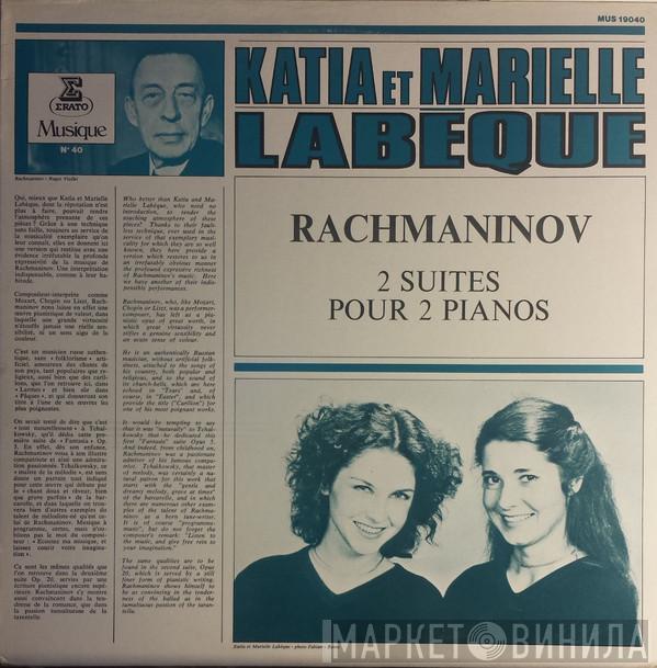 Sergei Vasilyevich Rachmaninoff, Katia Et Marielle Labèque - 2 Suites Pour 2 Pianos