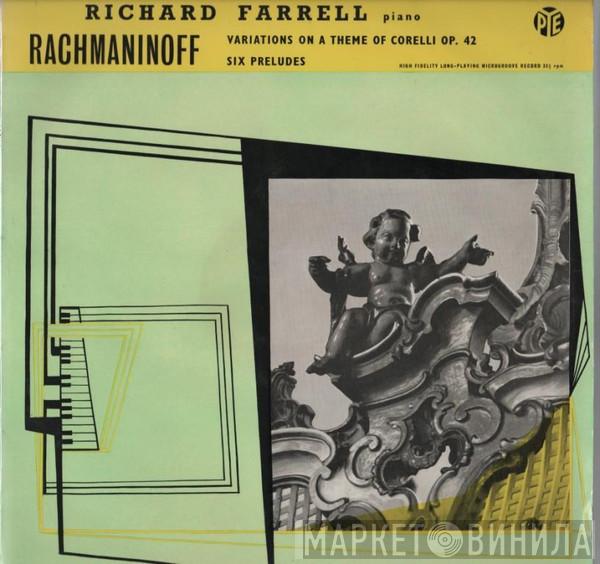, Sergei Vasilyevich Rachmaninoff  Richard Farrell   - Variations On A Theme Of Corelli Op. 42 Six Preludes