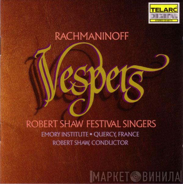 Sergei Vasilyevich Rachmaninoff, Robert Shaw Festival Singers, Robert Shaw - Vespers (All-Night Vigil)