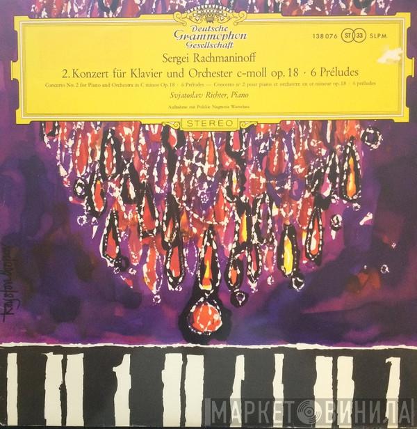 , Sergei Vasilyevich Rachmaninoff  Sviatoslav Richter  - 2. Konzert Für Klavier Und Orchester C-Moll Op. 18 • 6 Préludes