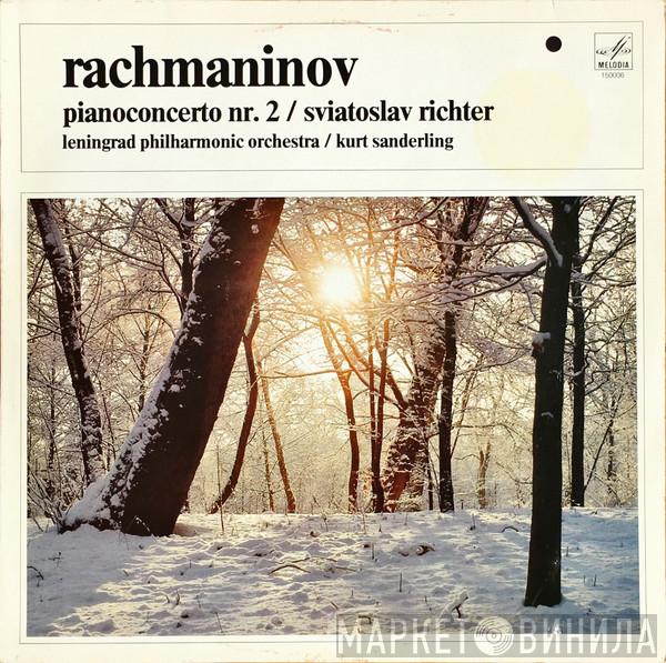 - Sergei Vasilyevich Rachmaninoff , Sviatoslav Richter Conductor Leningrad Philharmonic Orchestra  Kurt Sanderling  - Pianoconcerto nr. 2