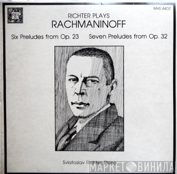 , Sergei Vasilyevich Rachmaninoff  Sviatoslav Richter  - Richter Plays Rachmaninoff: Six Preludes From Op.23 - Seven Preludes From Op. 32