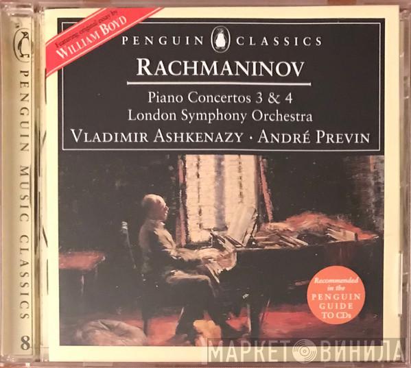 , Sergei Vasilyevich Rachmaninoff , The London Symphony Orchestra , Vladimir Ashkenazy  André Previn  - Piano Concertos 3 & 4