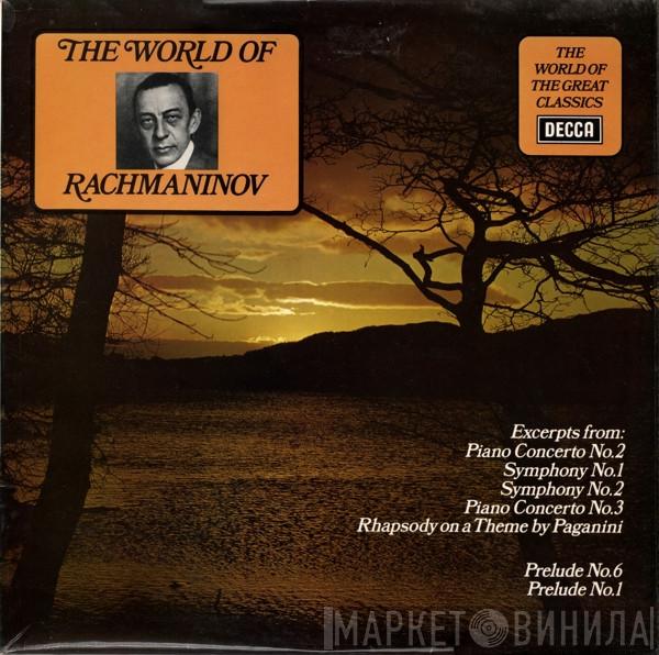  Sergei Vasilyevich Rachmaninoff  - The World Of Rachmaninov