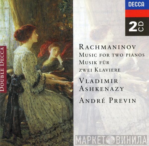 Sergei Vasilyevich Rachmaninoff, Vladimir Ashkenazy, André Previn - Music For Two Pianos