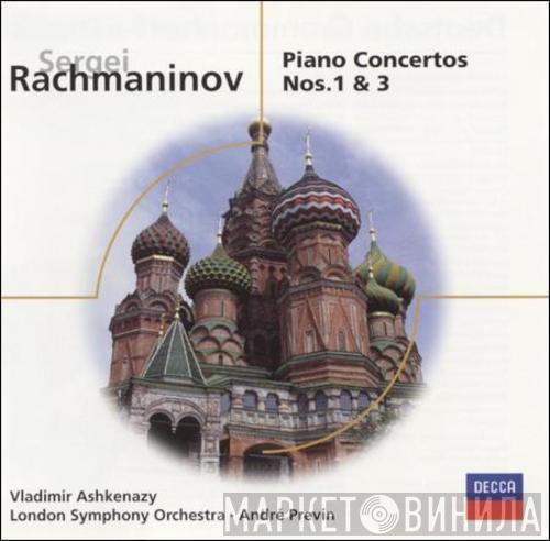 - Sergei Vasilyevich Rachmaninoff , Vladimir Ashkenazy , The London Symphony Orchestra  André Previn  - Piano Concertos Nos. 1 & 3