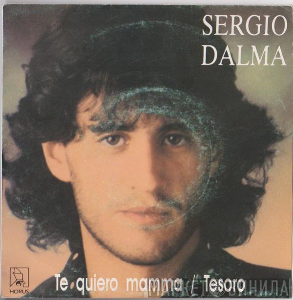 Sergio Dalma - Te Quiero Mamma / Tesoro