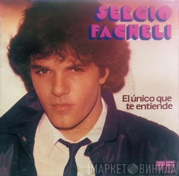 Sergio Fachelli - El Unico Que Te Entiende