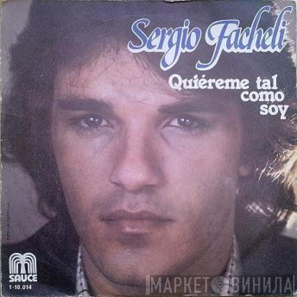 Sergio Fachelli - Quiereme Tal Como Soy