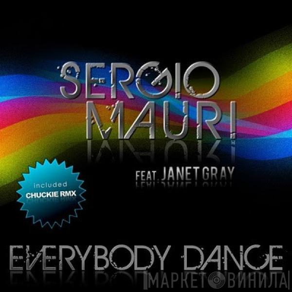 Sergio Mauri, Janet Gray - Everybody Dance